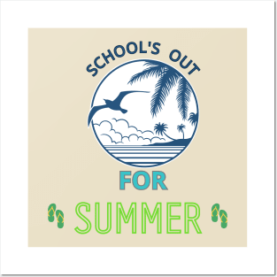 School's out for summer Posters and Art